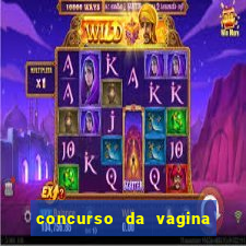 concurso da vagina mais bonita do brasil